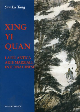 9788874351213-Xing Yi Quan. La più antica arte marziale interna cinese.